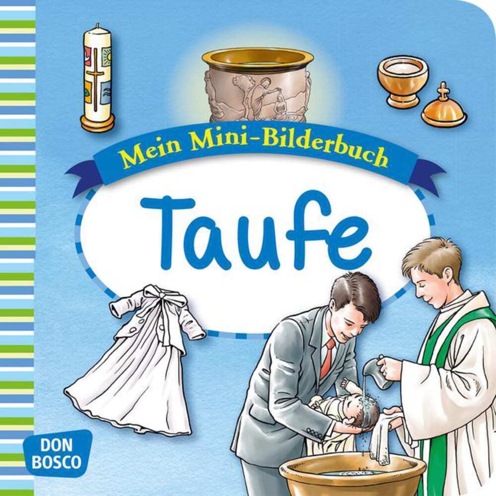 Cover: 9783769822687 | Mein Mini-Bilderbuch: Taufe | Esther Hebert (u. a.) | Broschüre | 2016