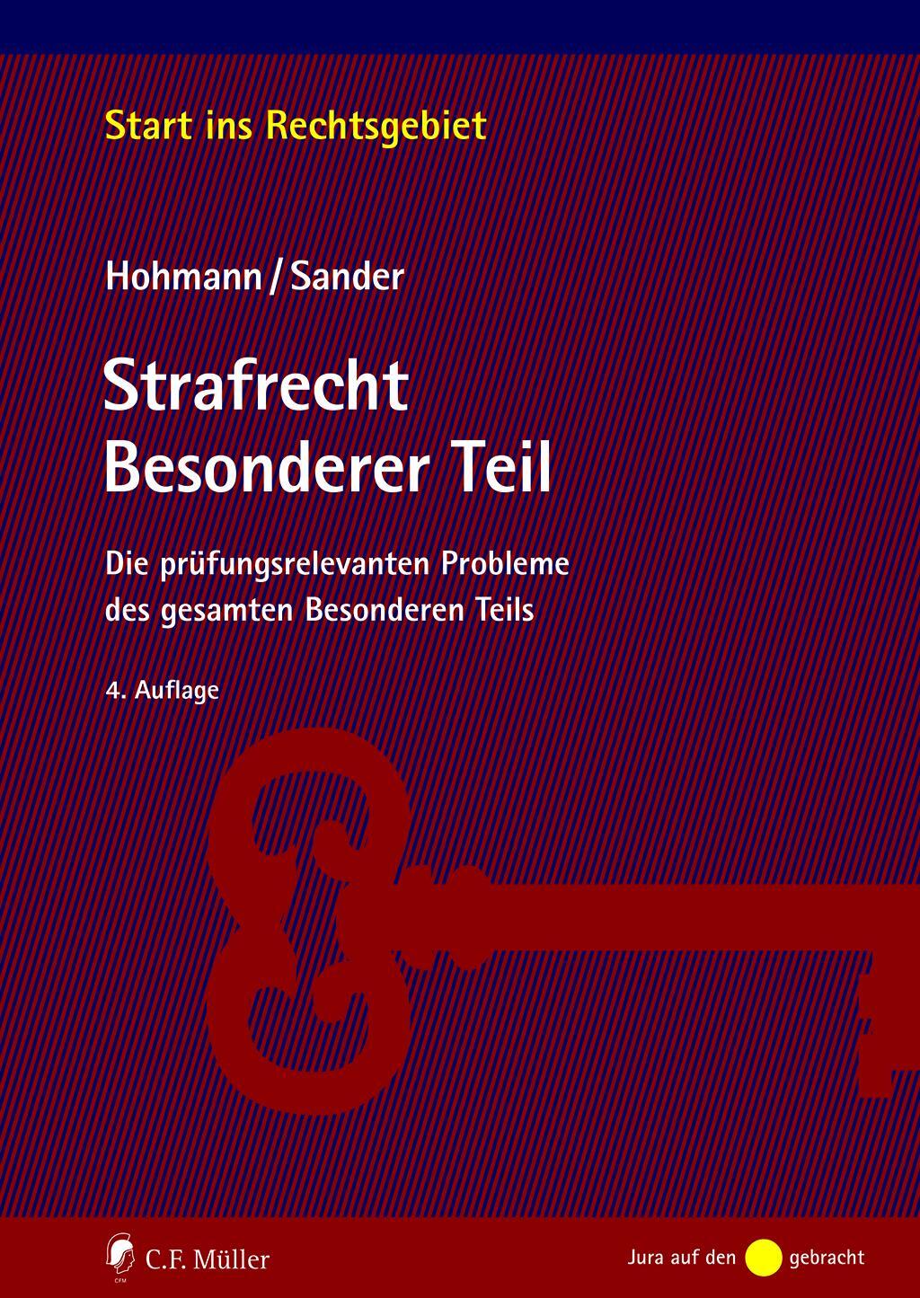 Cover: 9783811488571 | Strafrecht Besonderer Teil | Olaf Hohmann (u. a.) | Taschenbuch | 2021