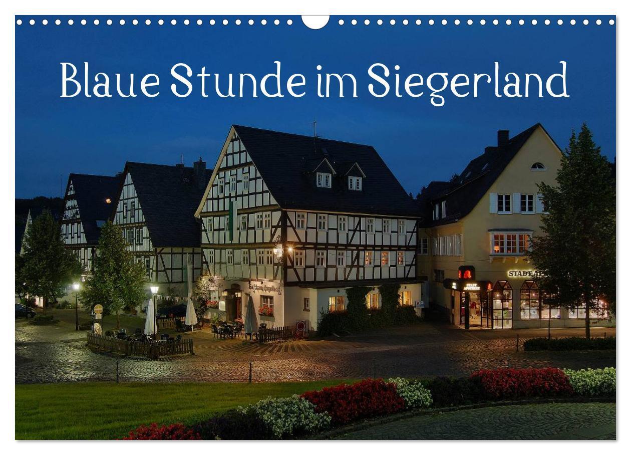 Cover: 9783383400094 | Blaue Stunde im Siegerland (Wandkalender 2024 DIN A3 quer),...