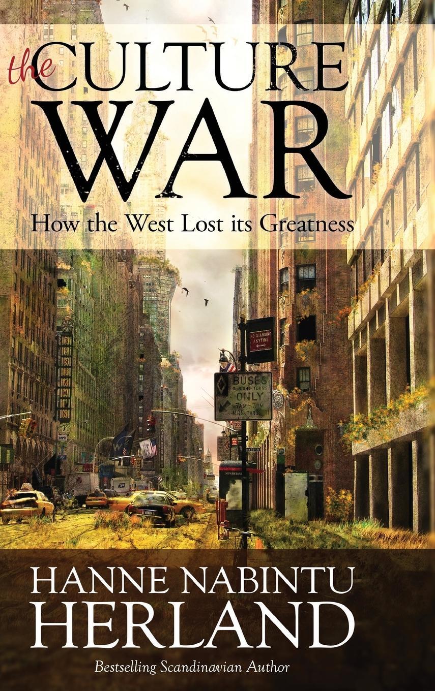 Cover: 9781945757648 | THE CULTURE WAR | Hanne Nabintu Herland | Buch | Englisch | 2017