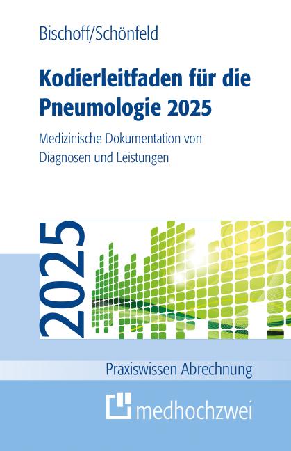 Cover: 9783988001221 | Kodierleitfaden für die Pneumologie 2025 | Helge Bischoff (u. a.)