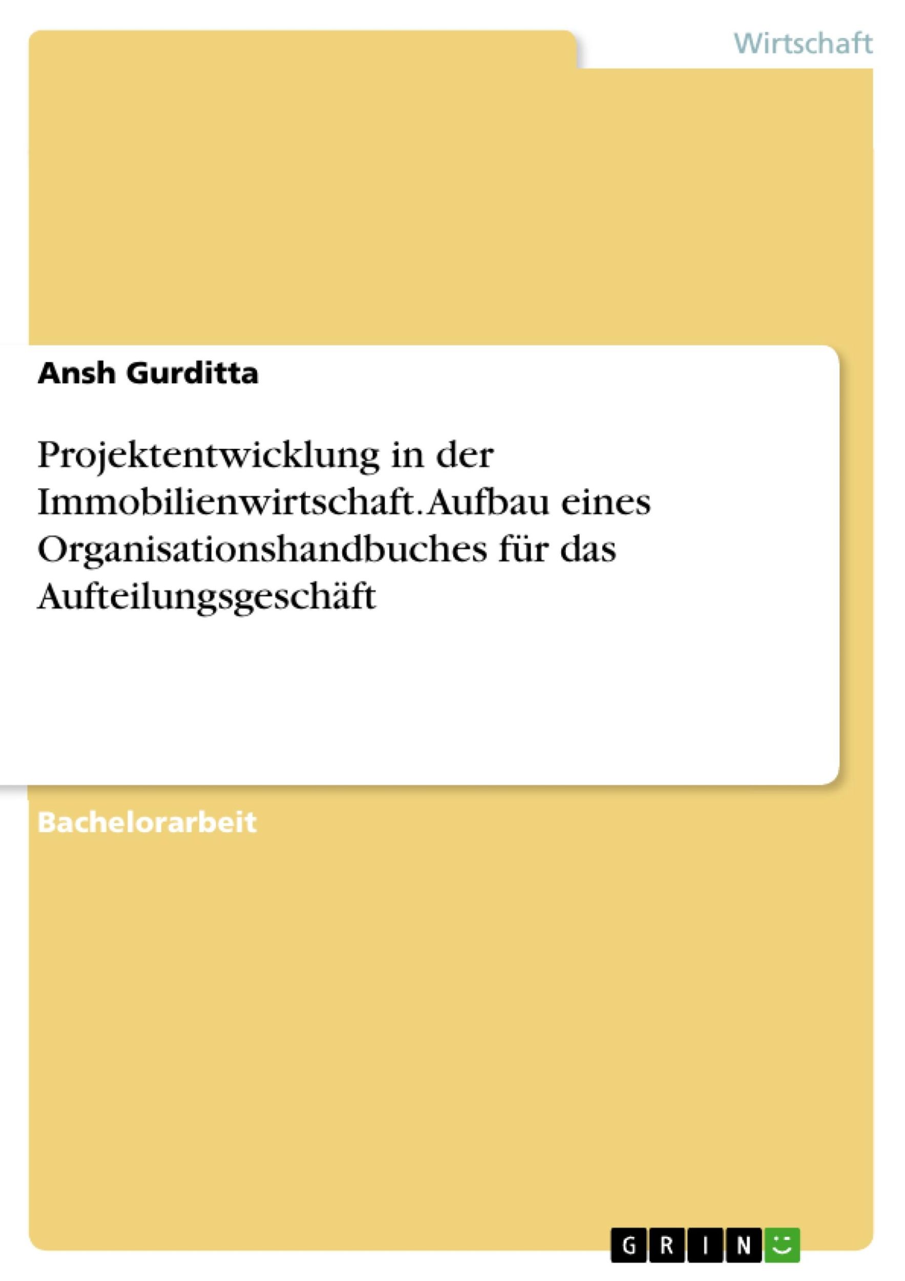 Cover: 9783668408074 | Projektentwicklung in der Immobilienwirtschaft. Aufbau eines...