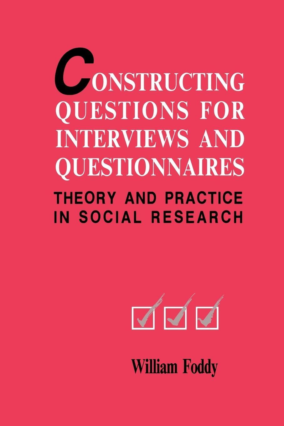Cover: 9780521467339 | Constructing Questions for Interviews and Questionnaires | Foddy