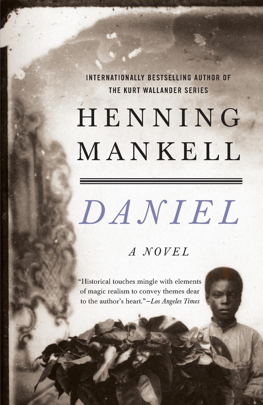 Cover: 9780307385840 | Daniel | Henning Mankell | Taschenbuch | Einband - flex.(Paperback)