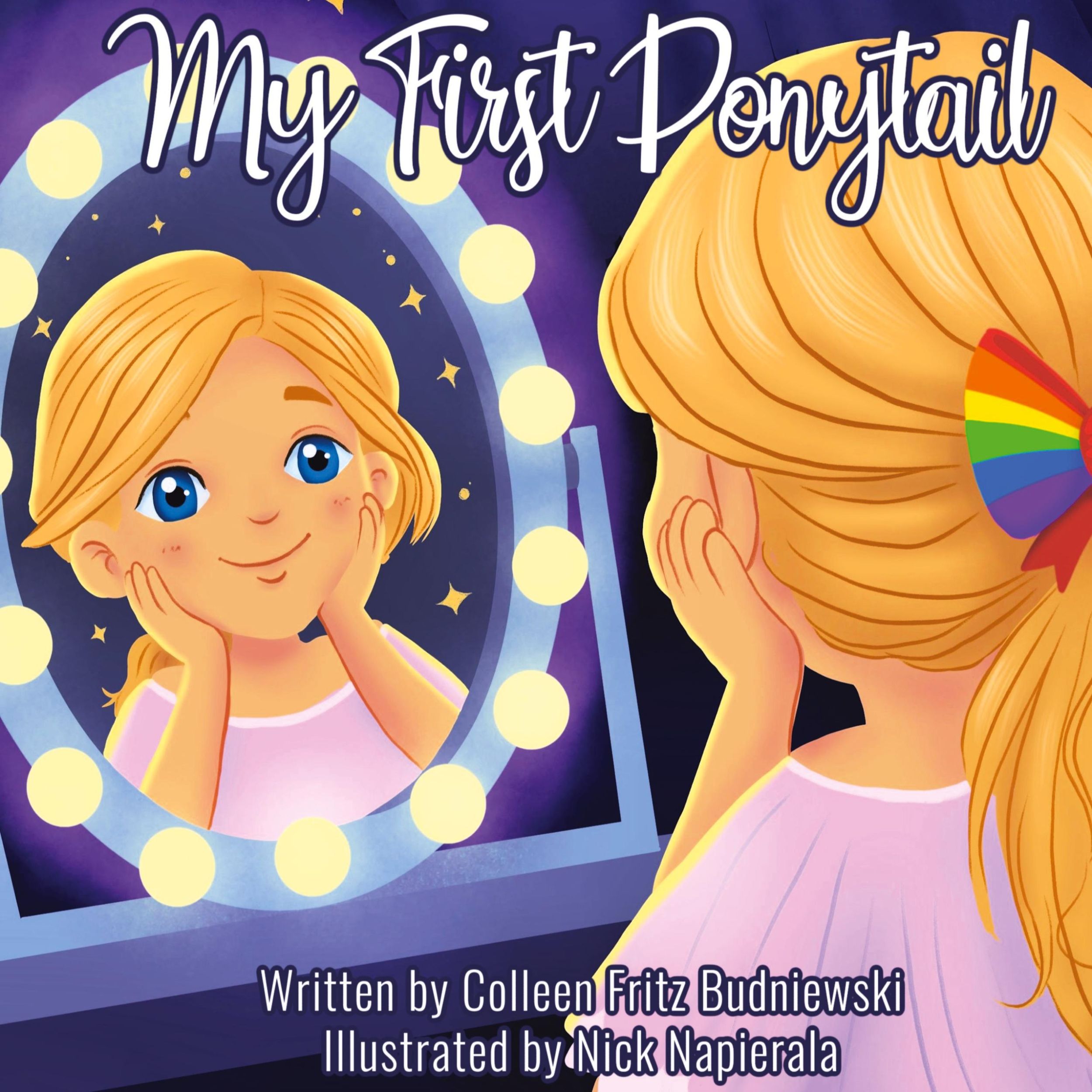 Cover: 9781946512819 | My First Ponytail | Colleen Fritz Budniewski | Buch | Englisch | 2024