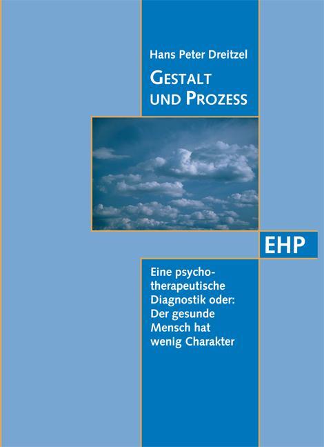 Cover: 9783897970311 | Gestalt und Prozess | Hans Peter Dreitzel | Buch | 138 S. | Deutsch