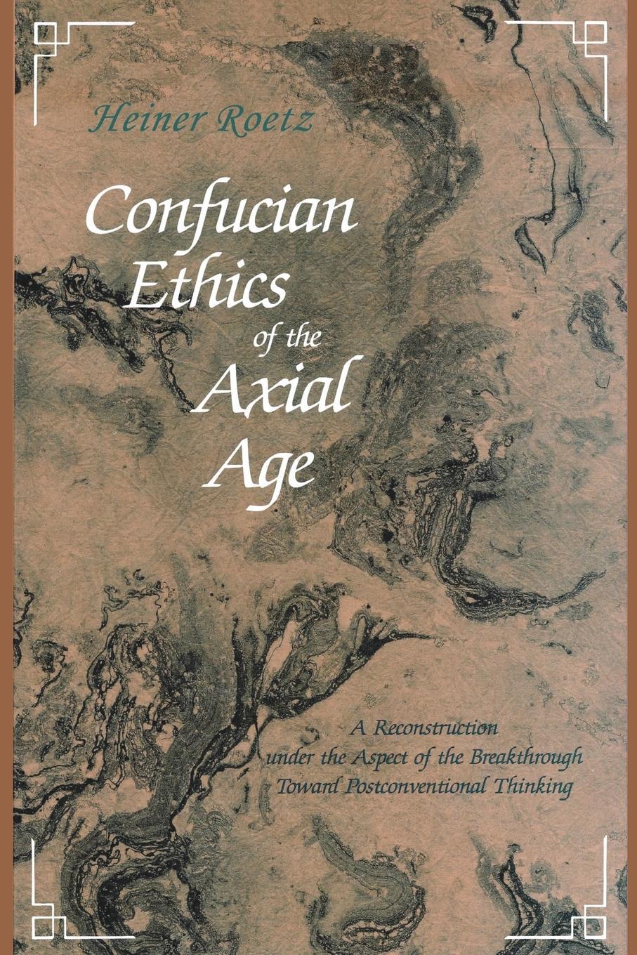 Cover: 9780791416501 | Confucian Ethics of the Axial Age | Heiner Roetz | Taschenbuch | 1993