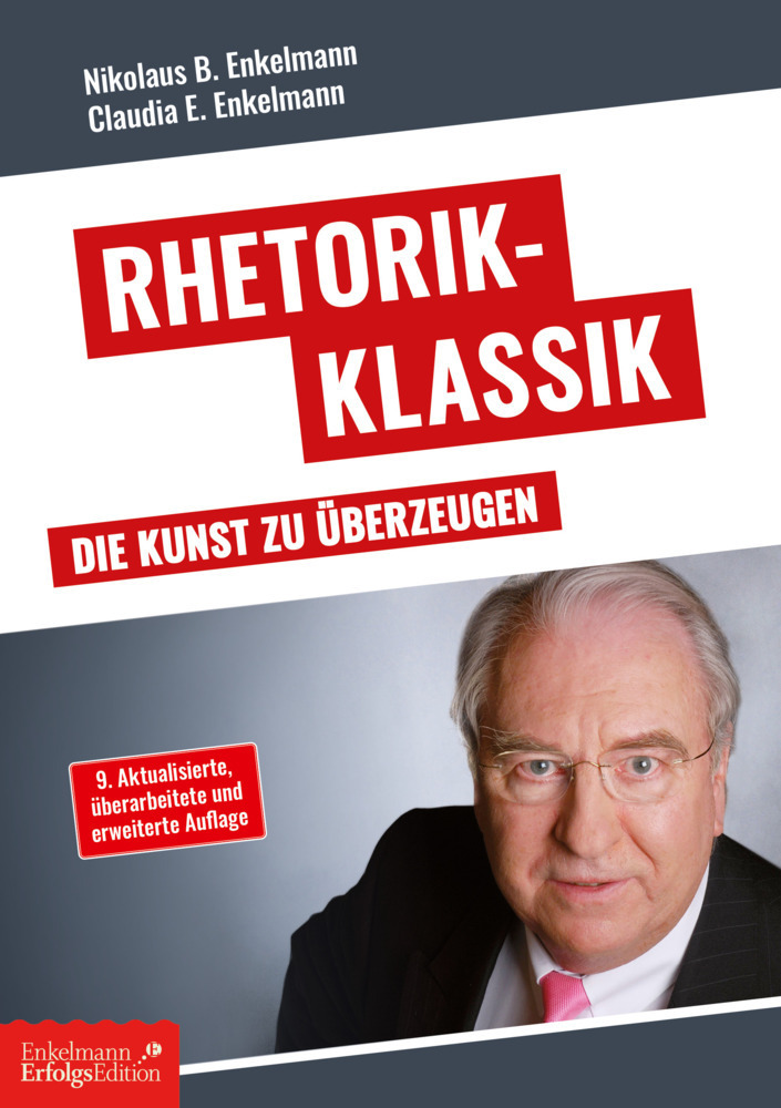 Cover: 9783947942701 | Rhetorik Klassik | Die Kunst zu überzeugen | Enkelmann (u. a.) | Buch