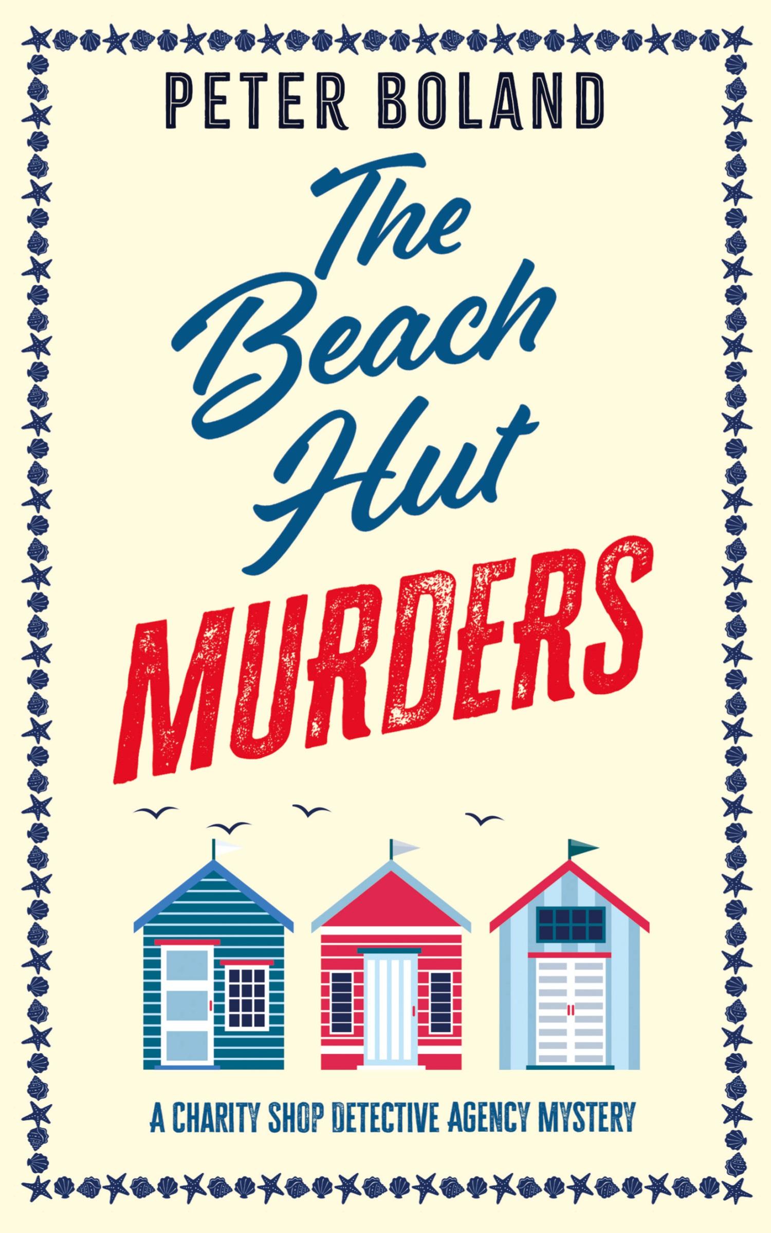 Cover: 9781835260265 | THE BEACH HUT MURDERS an absolutely gripping cozy mystery filled...