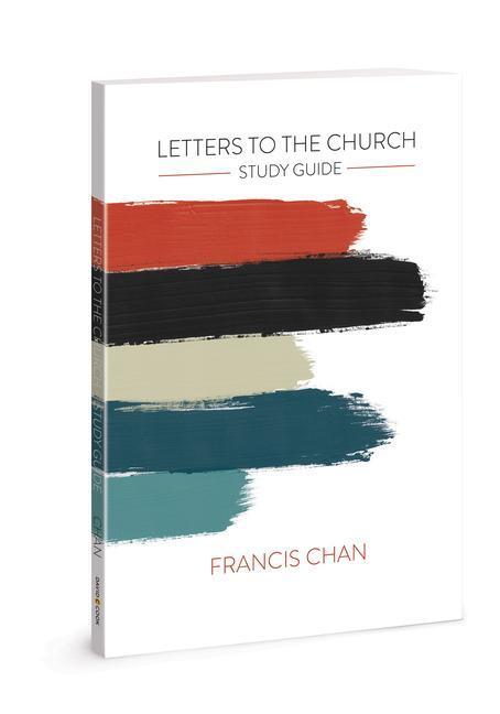 Cover: 9780830775828 | Letters to the Church: Study Guide | Francis Chan | Taschenbuch | 2018