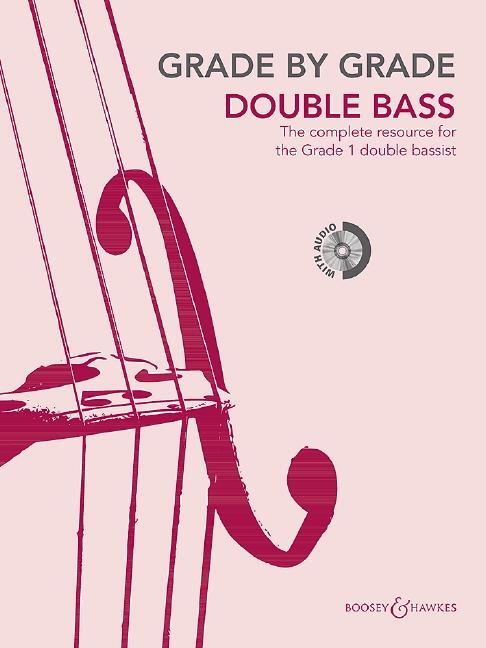 Cover: 9781784542160 | Grade by Grade - Double Bass (Grade 1): With CDs of Performances...