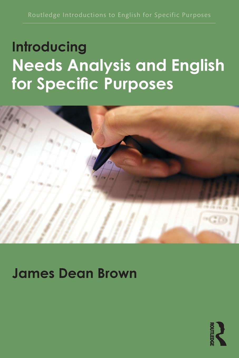 Cover: 9781138803817 | Introducing Needs Analysis and English for Specific Purposes | Brown