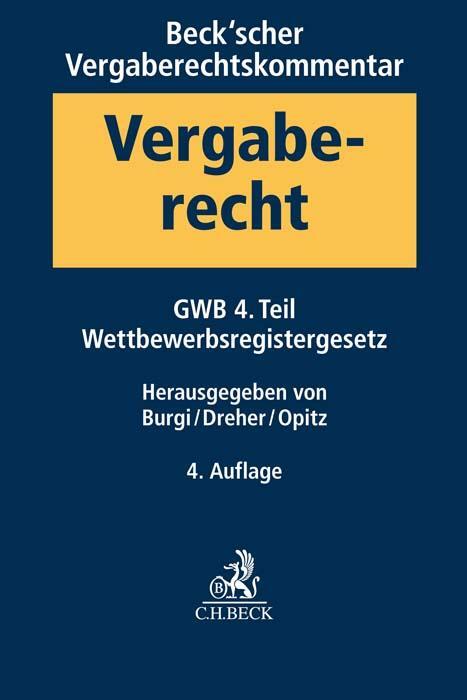 Cover: 9783406769344 | Beck'scher Vergaberechtskommentar. Bd.01 | Martin Burgi (u. a.) | Buch