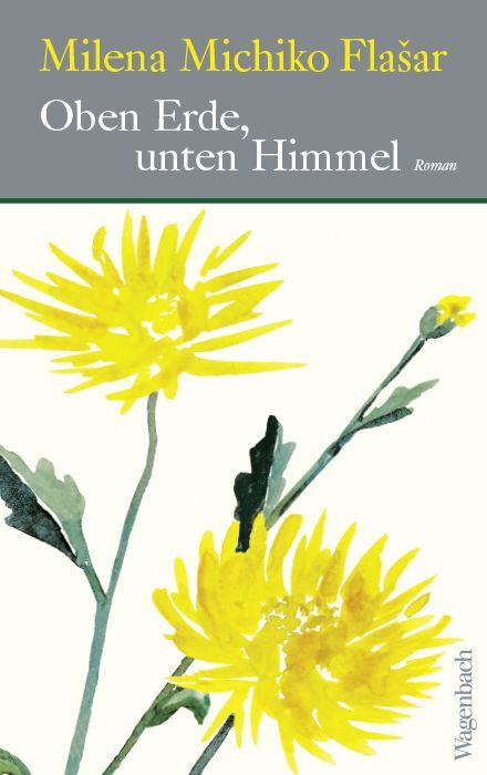 Cover: 9783803133533 | Oben Erde, unten Himmel | Milena Michiko Flasar | Buch | 304 S. | 2023