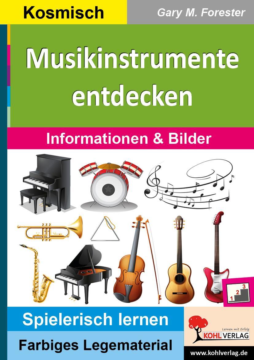 Cover: 9783956864476 | Musikinstrumente entdecken | Informationen &amp; Bilder | Gary M. Forester