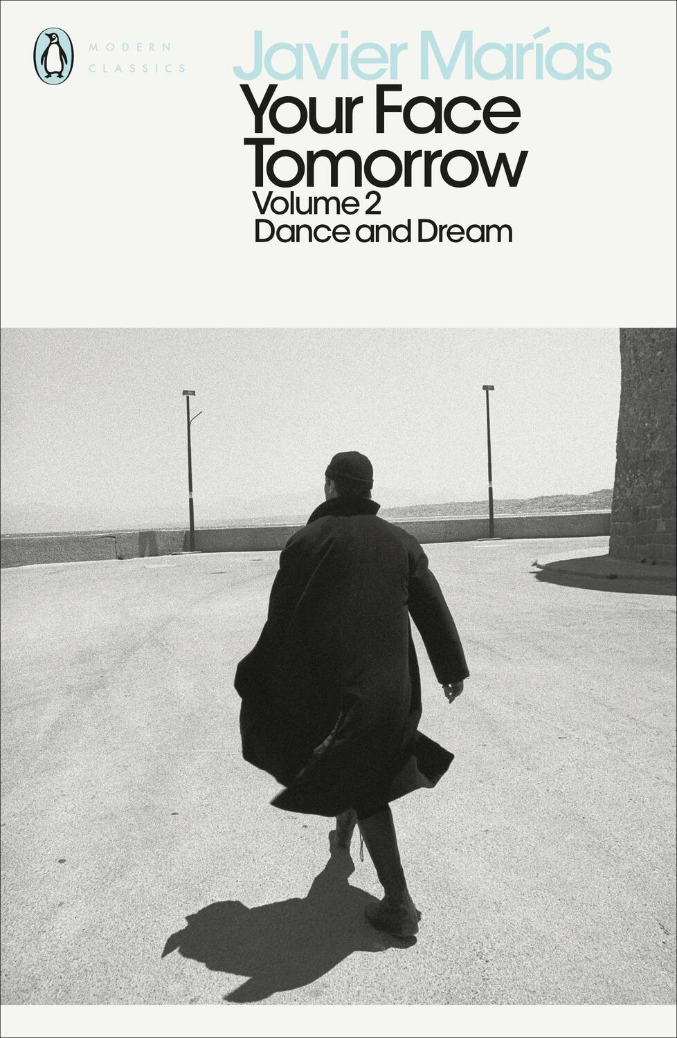 Cover: 9780241288917 | Your Face Tomorrow, Volume 2 | Dance and Dream | Javier Marias | Buch