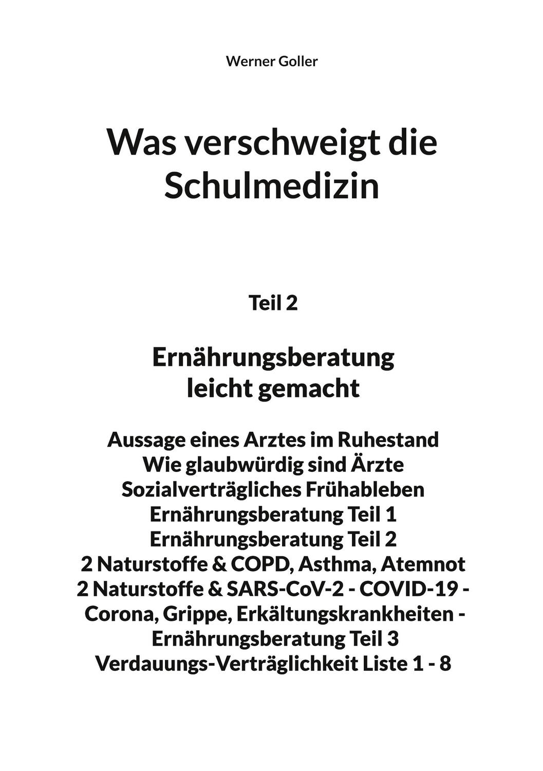 Cover: 9783755796053 | Was verschweigt die Schulmedizin | Werner Goller | Taschenbuch