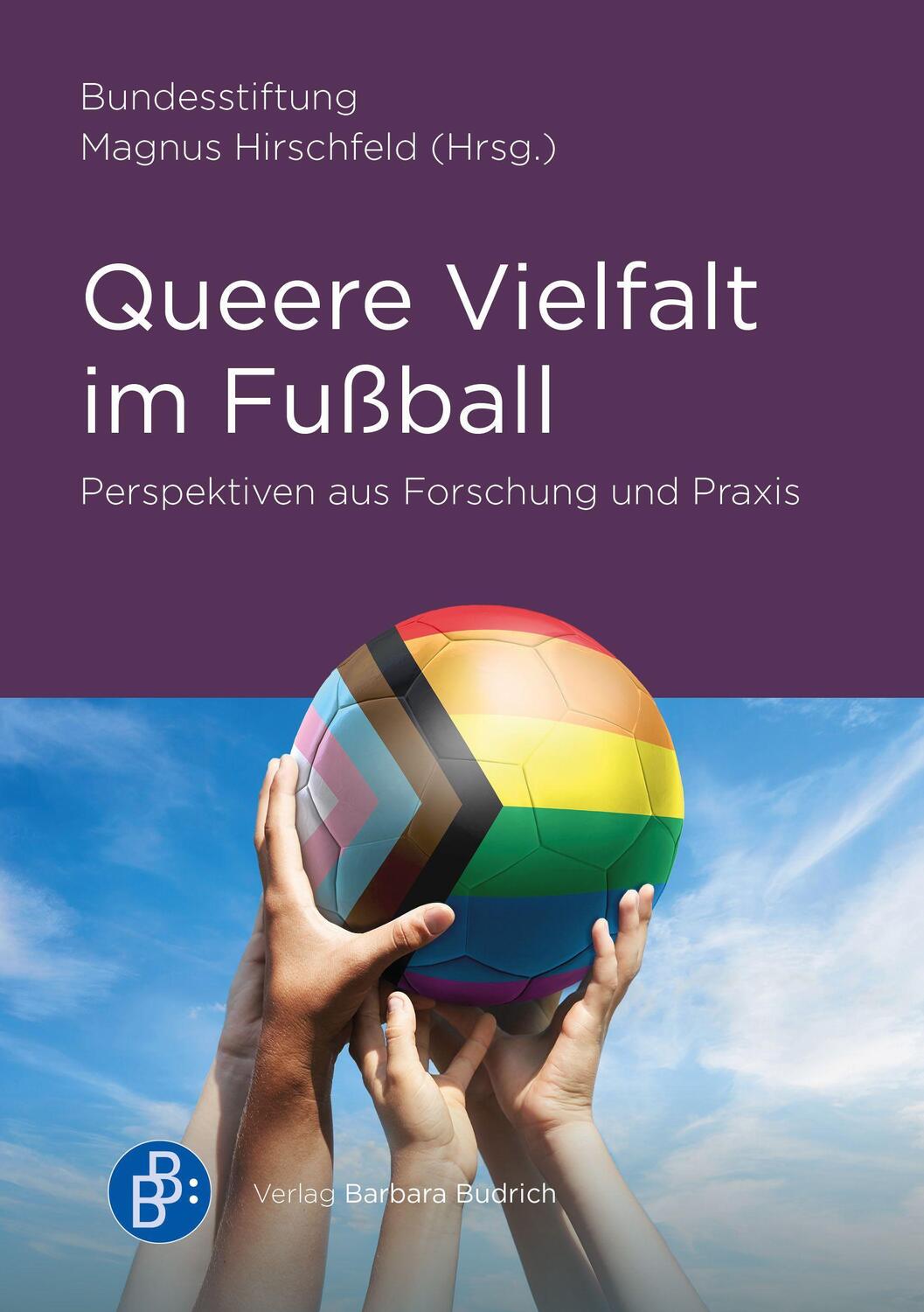 Cover: 9783847426776 | Queere Vielfalt im Fußball | Perspektiven aus Forschung und Praxis