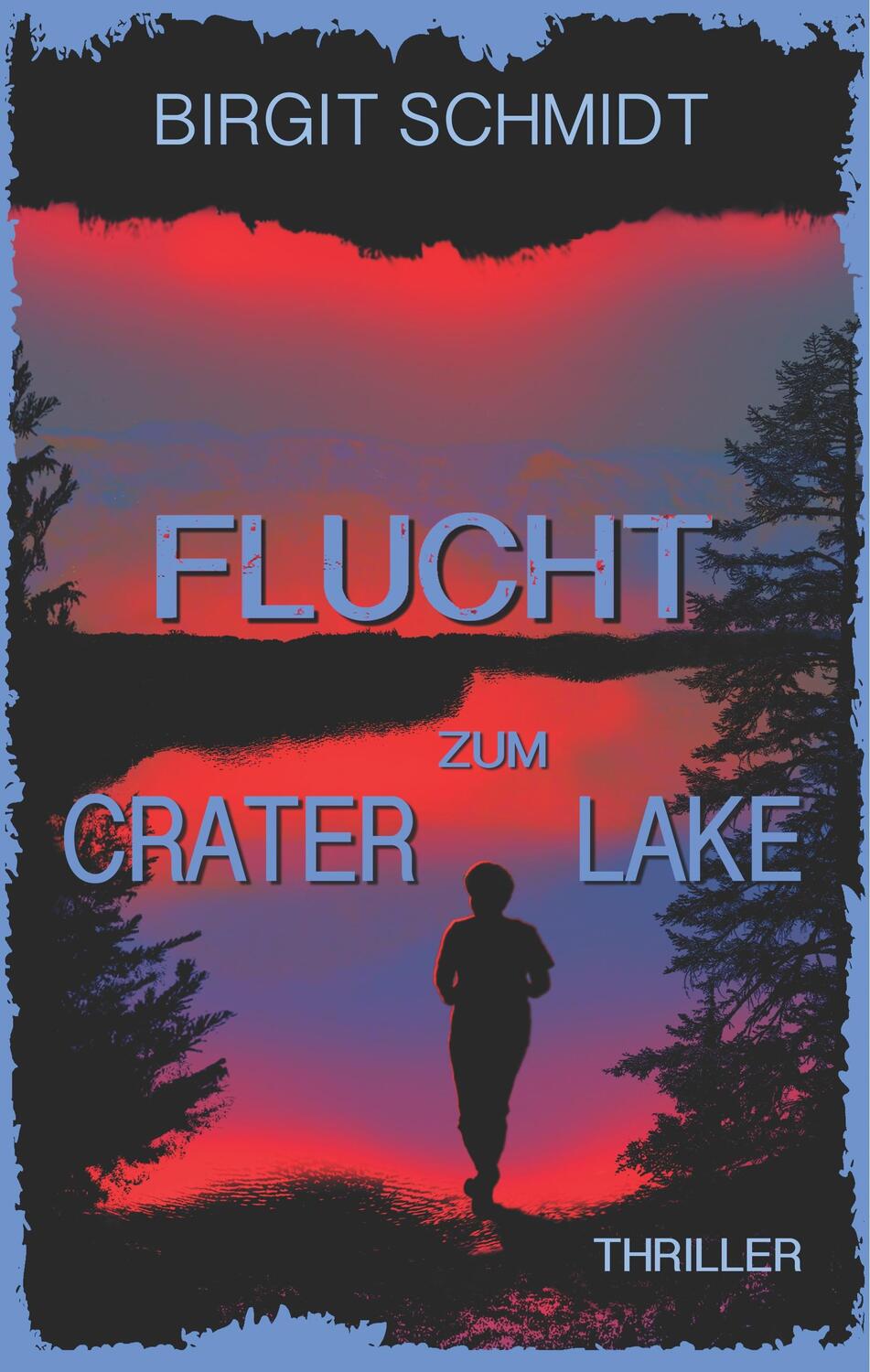 Cover: 9783751920766 | Flucht zum Crater Lake | Birgit Schmidt | Buch | Anna Behringer | 2020