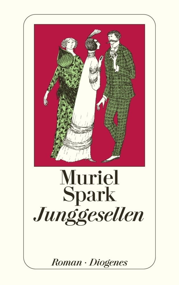 Cover: 9783257208931 | Junggesellen | Roman | Muriel Spark | Taschenbuch | 256 S. | Deutsch