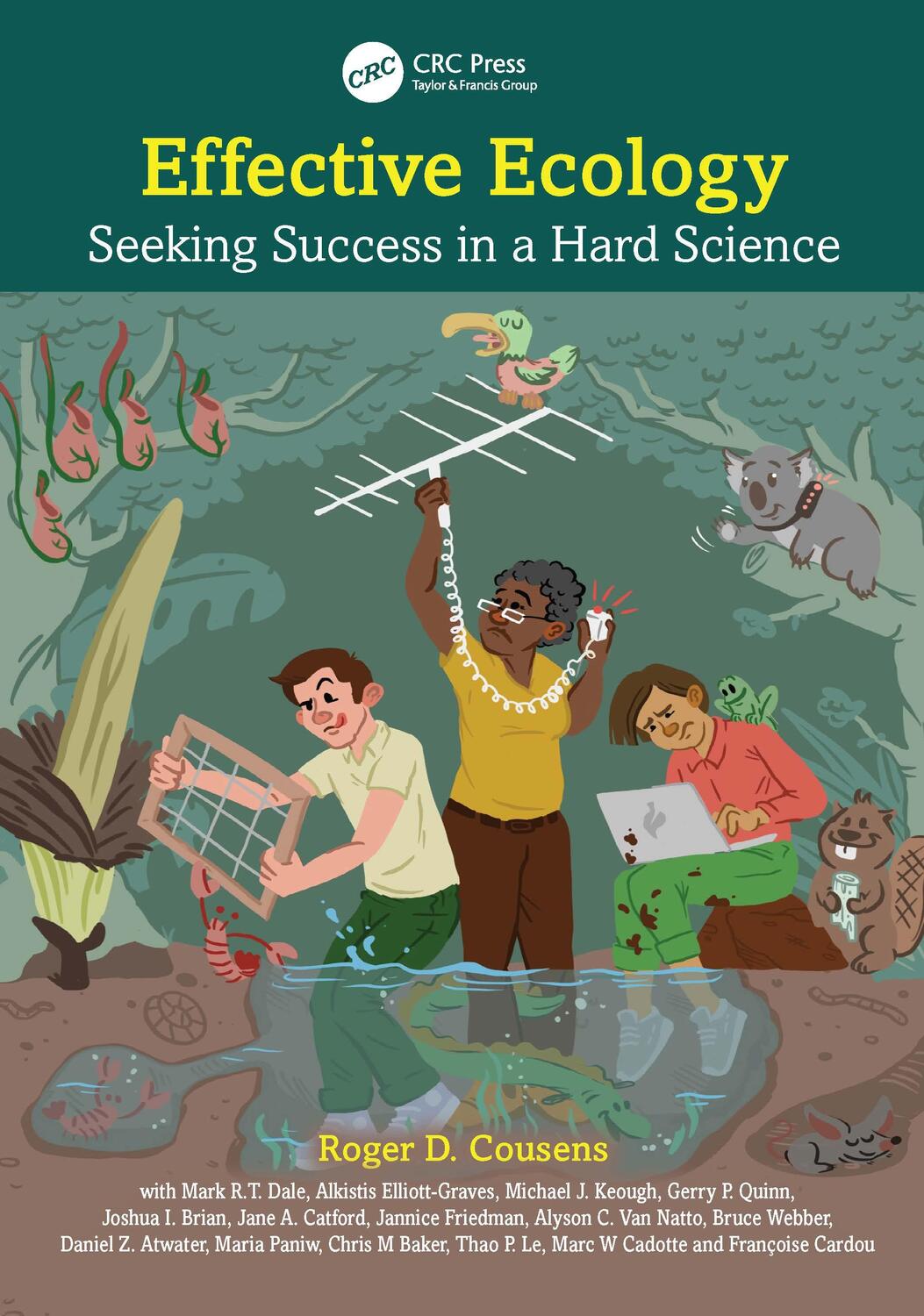 Cover: 9781032322926 | Effective Ecology | Seeking Success in a Hard Science | Cousens | Buch