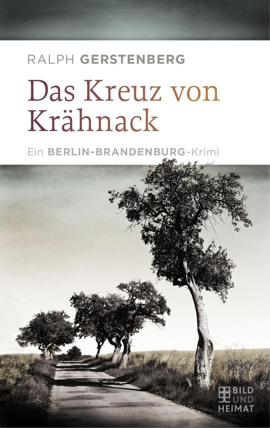 Cover: 9783959580625 | Das Kreuz von Krähnack | Ein Berlin-Brandenburg-Krimi | Gerstenberg