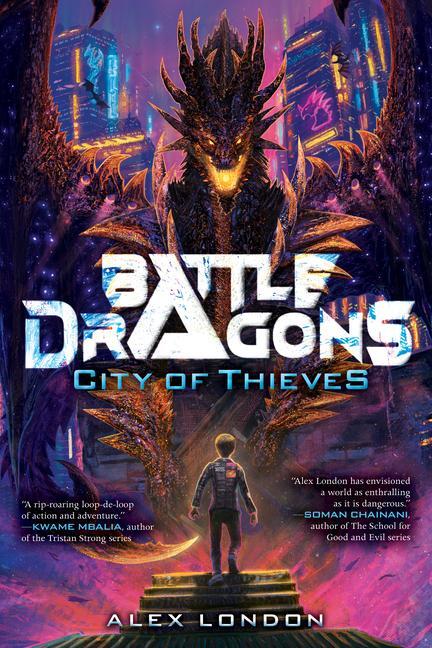 Cover: 9781338716542 | City of Thieves (Battle Dragons #1) | Alex London | Buch | Gebunden