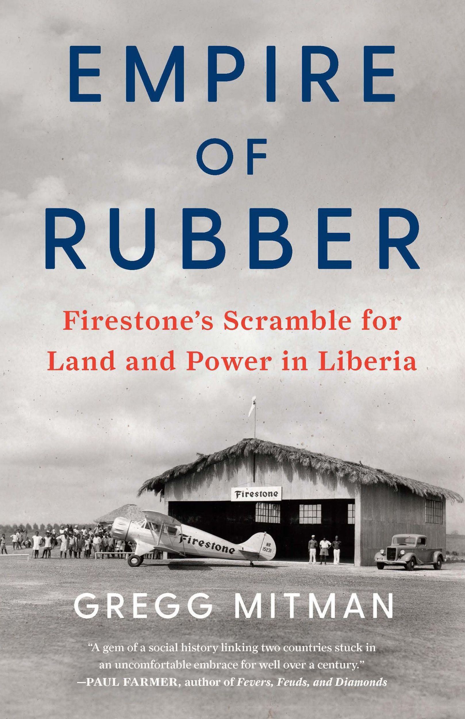 Cover: 9781620977965 | Empire of Rubber | Firestone's Scramble for Land and Power in Liberia