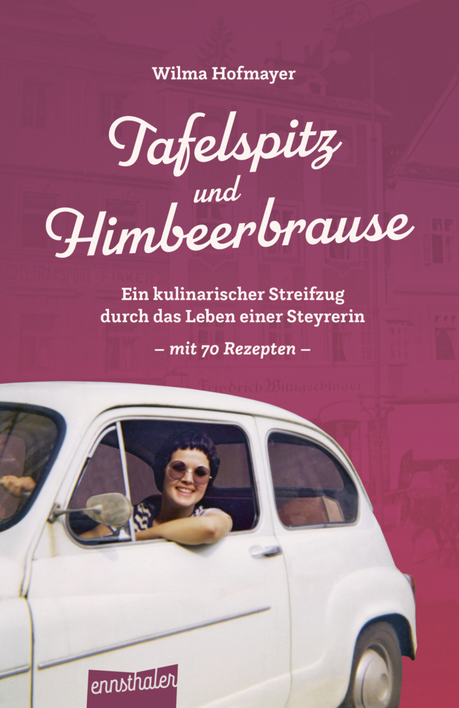 Cover: 9783709501610 | Tafelspitz und Himbeerbrause | Wilma Hofmayer | Buch | 184 S. | 2023