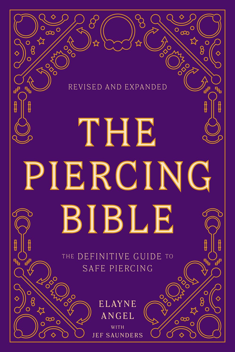 Cover: 9781984859327 | The Piercing Bible, Revised and Expanded | Elayne Angel (u. a.) | Buch