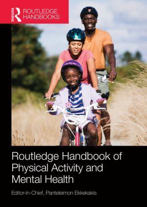 Cover: 9781138924734 | Routledge Handbook of Physical Activity and Mental Health | Ekkekakis