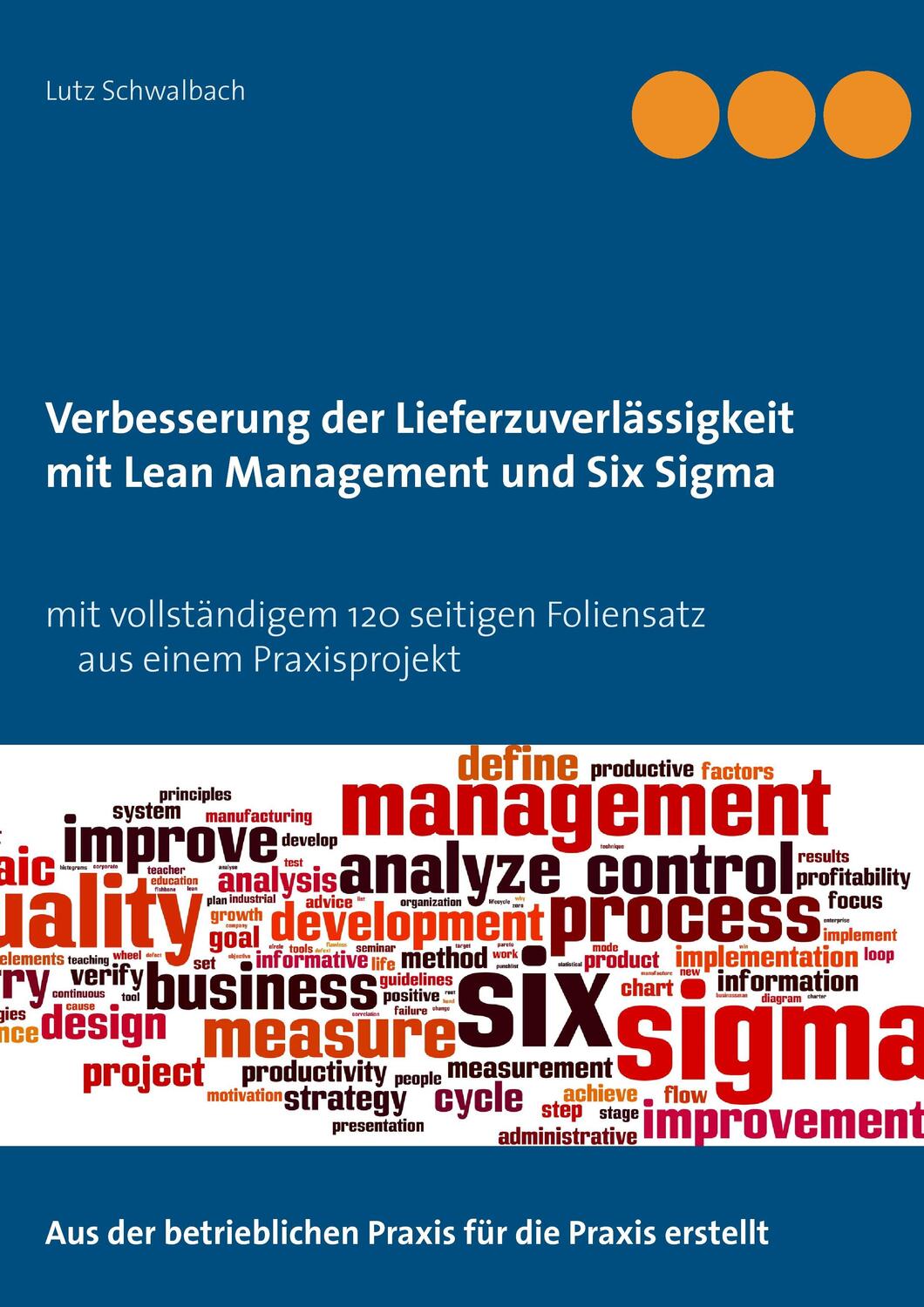 Cover: 9783734776830 | Verbessern der Lieferzuverlässigkeit als Lean Management und Six...