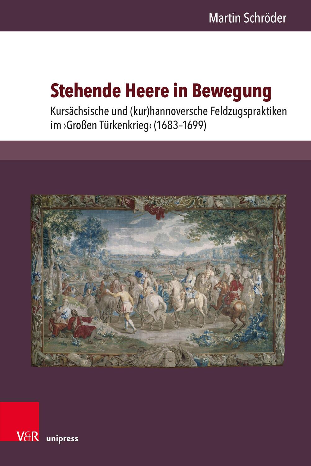 Cover: 9783847116936 | Stehende Heere in Bewegung | Martin Schröder | Buch | 498 S. | Deutsch