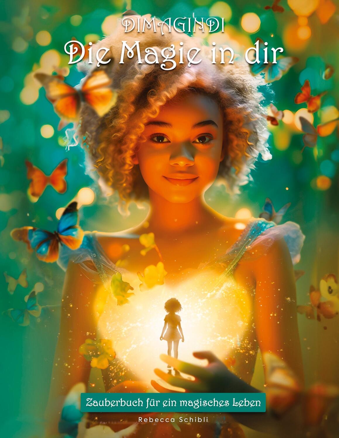 Cover: 9783384034663 | DIMAGINDI - Die Magie in dir | Zauberbuch für ein magisches Leben