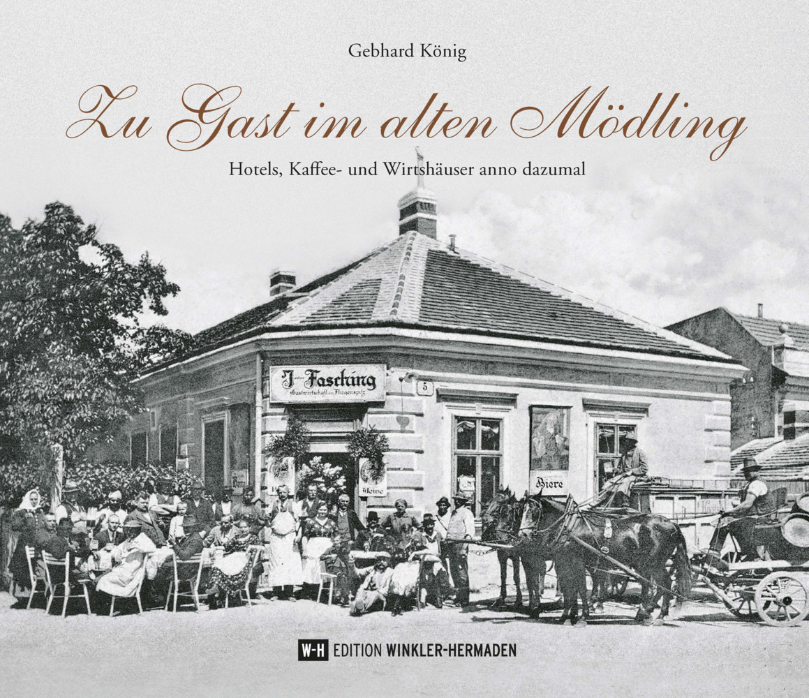 Cover: 9783950493726 | Zu Gast im alten Mödling | Gebhard König | Buch | Deutsch | 2021