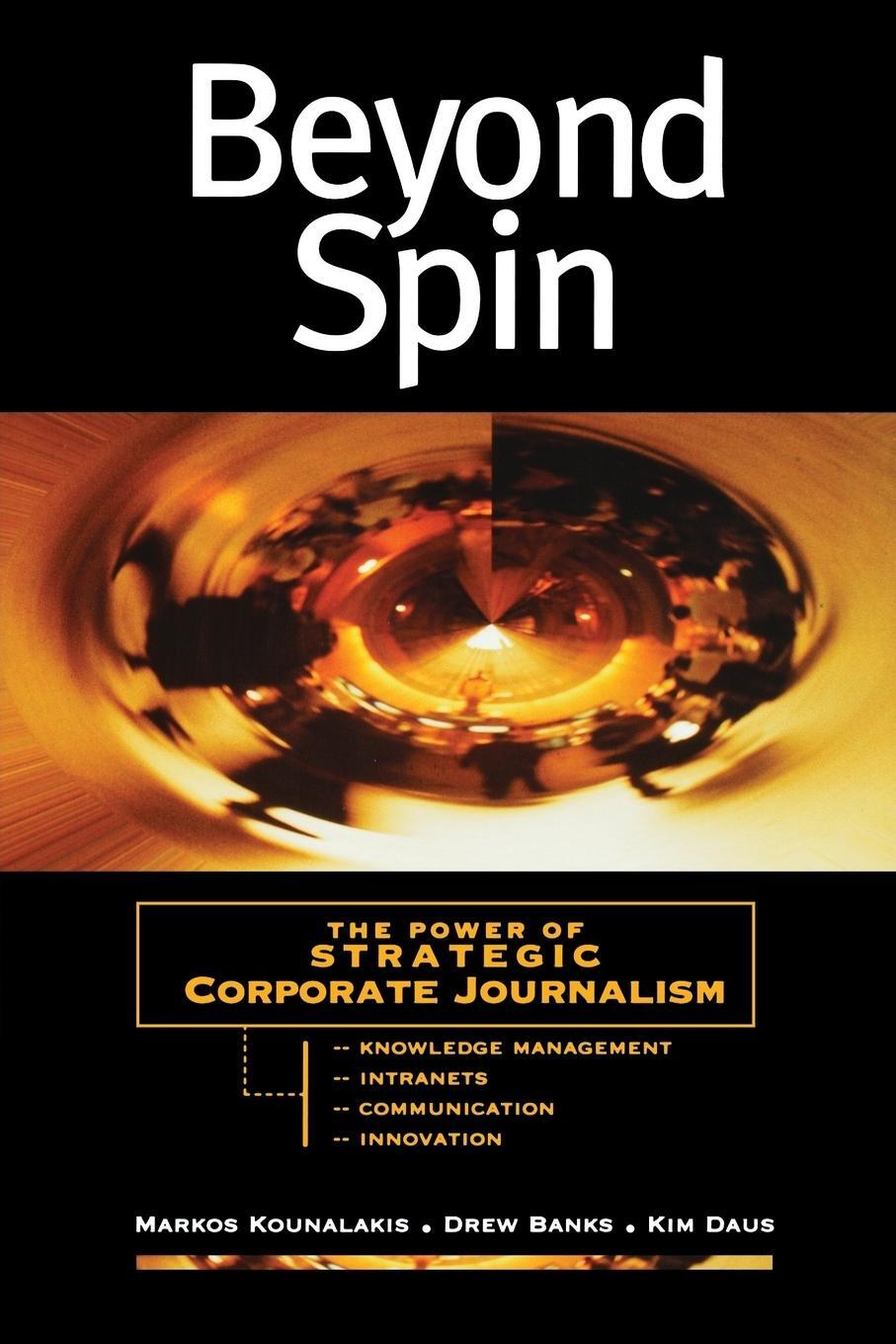 Cover: 9780787945503 | Beyond Spin | The Power of Strategic Corporate Journalism | Buch