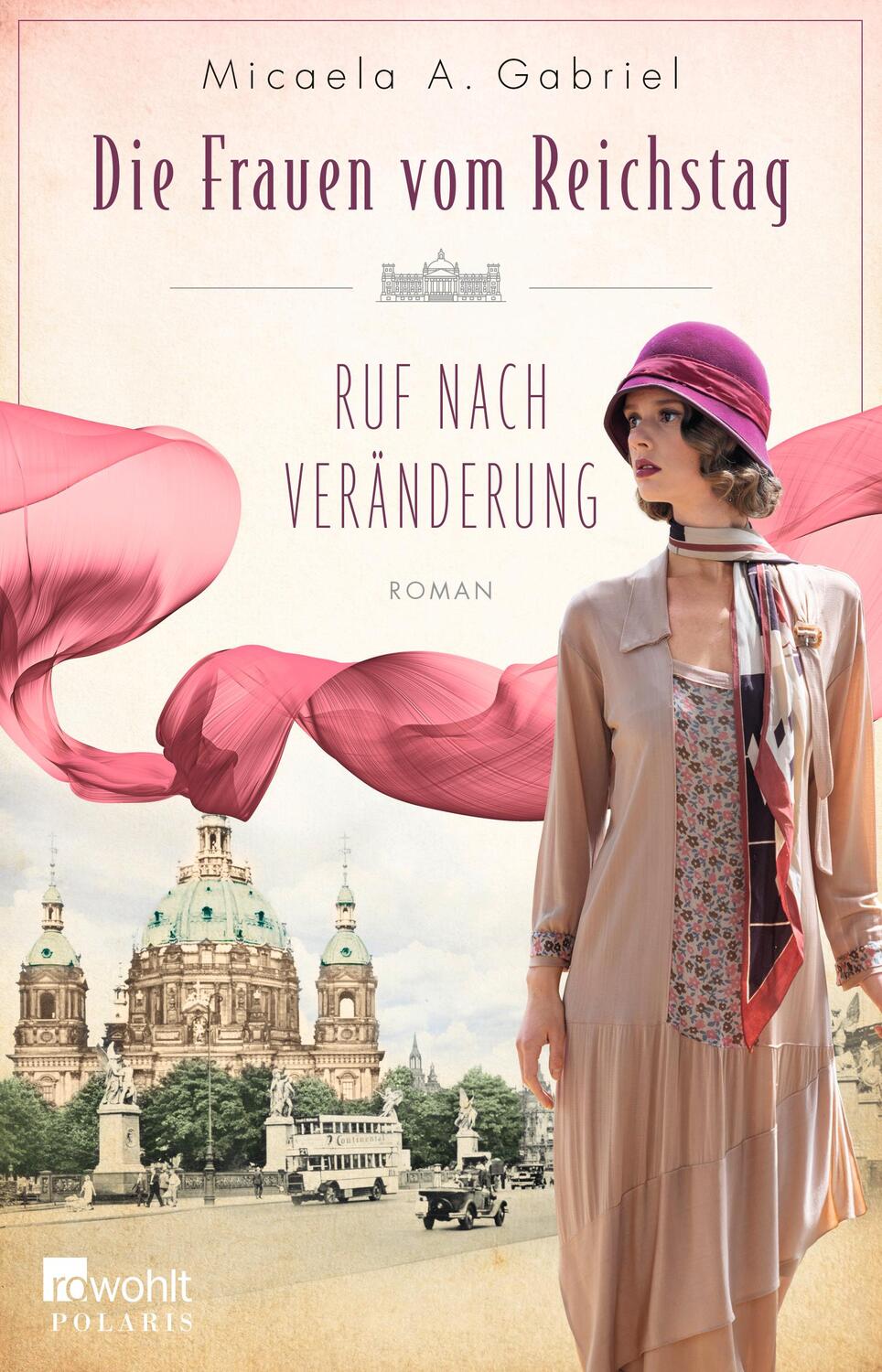 Cover: 9783499006807 | Die Frauen vom Reichstag: Ruf nach Veränderung | Roman | Gabriel