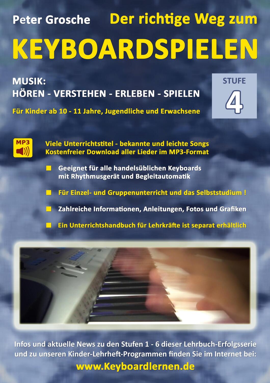 Cover: 9783839163054 | Der richtige Weg zum Keyboardspielen (Stufe 4) | Peter Grosche | Buch
