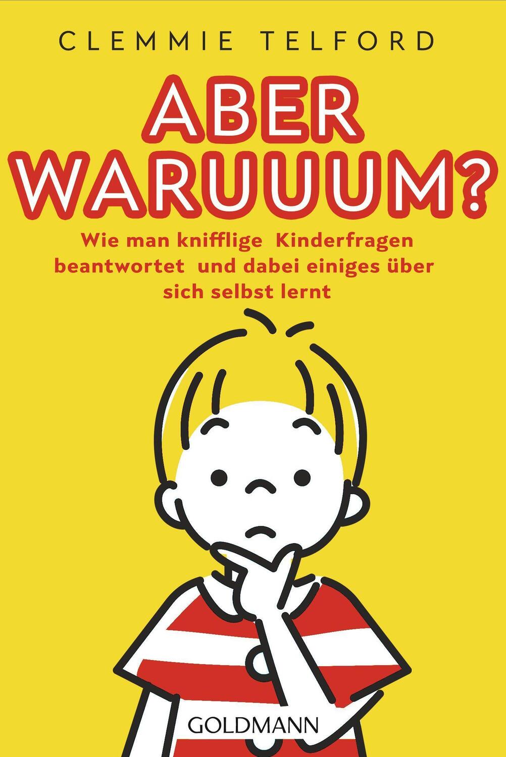 Cover: 9783442179688 | Aber waruuum? | Clemmie Telford | Taschenbuch | Deutsch | 2022