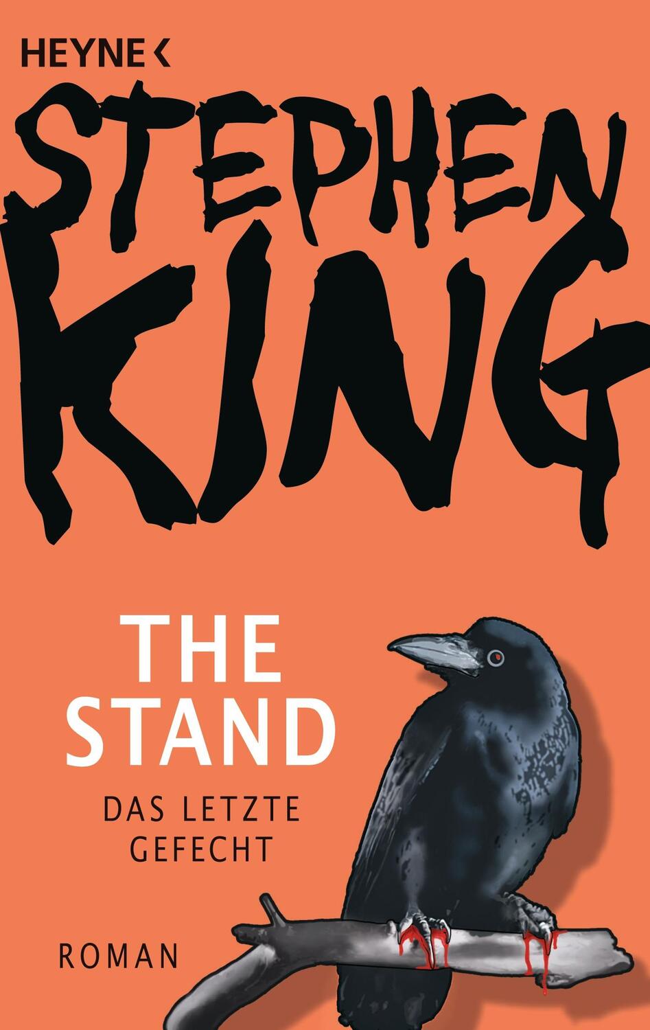 Cover: 9783453438187 | The Stand - Das letzte Gefecht | Stephen King | Taschenbuch | Deutsch