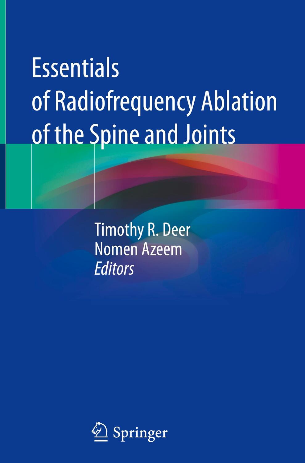 Cover: 9783030780319 | Essentials of Radiofrequency Ablation of the Spine and Joints | Buch