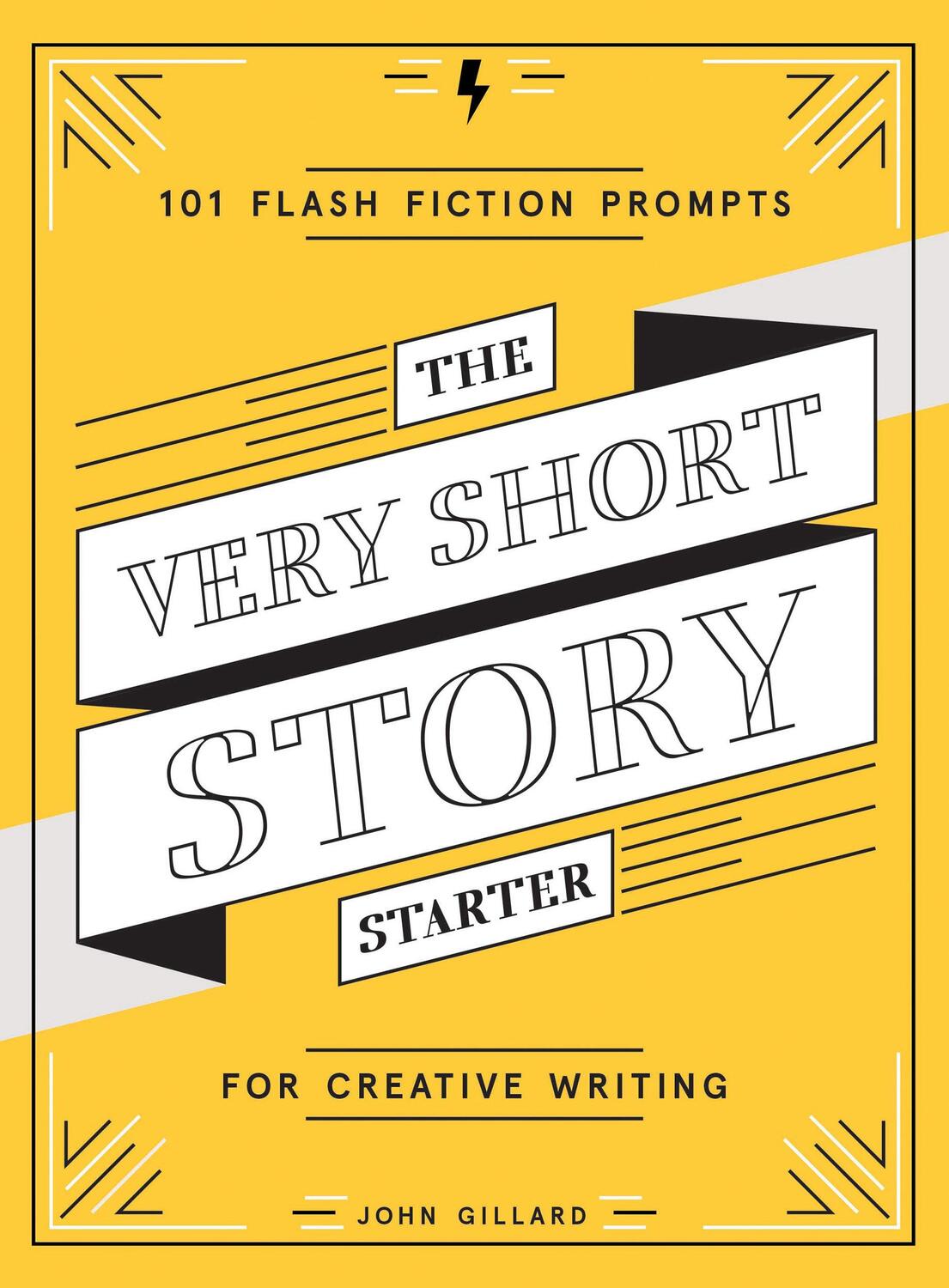 Cover: 9781419730139 | The Very Short Story Starter: 101 Flash Fiction Prompts for...