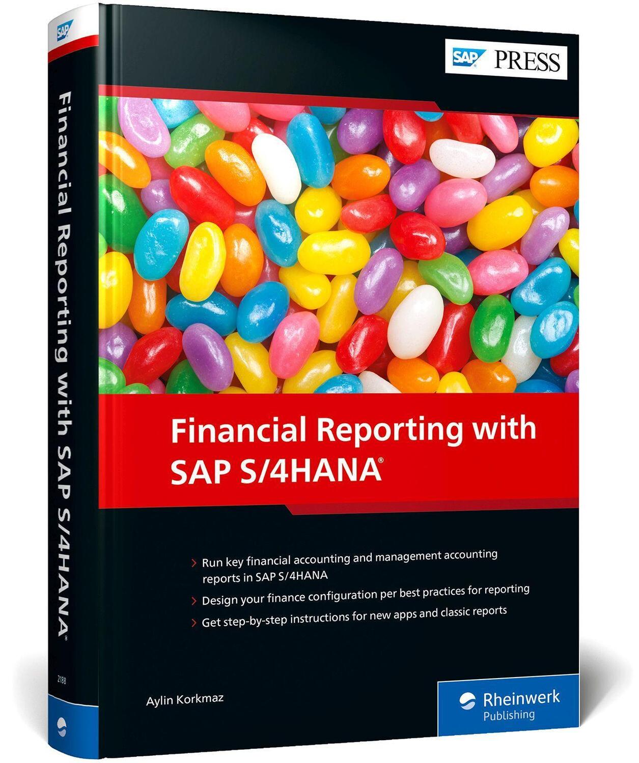 Cover: 9781493221882 | Financial Reporting with SAP S/4HANA | Aylin Korkmaz | Buch | 707 S.