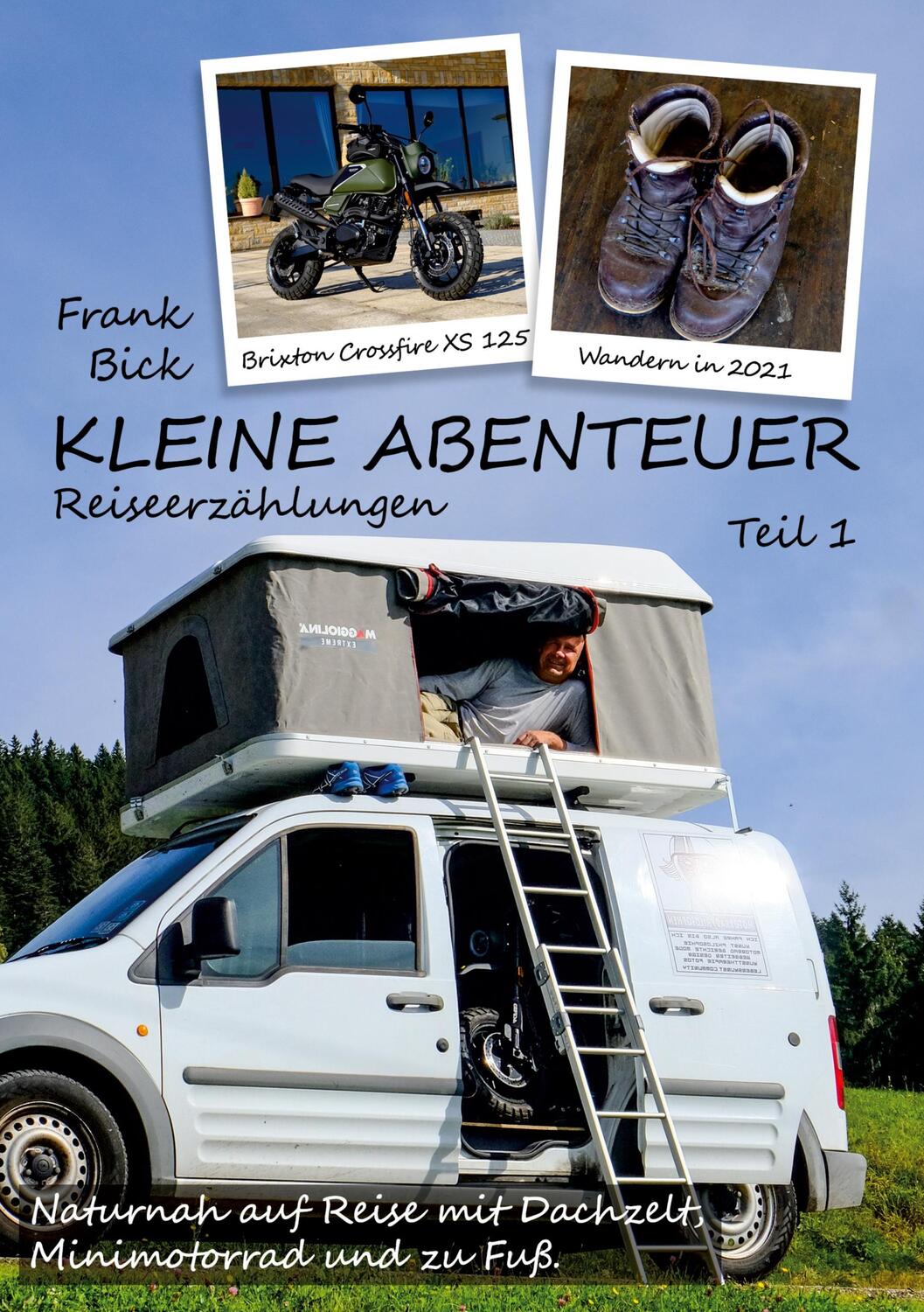 Cover: 9783754377932 | Kleine Abenteuer | Frank Bick | Taschenbuch | Books on Demand