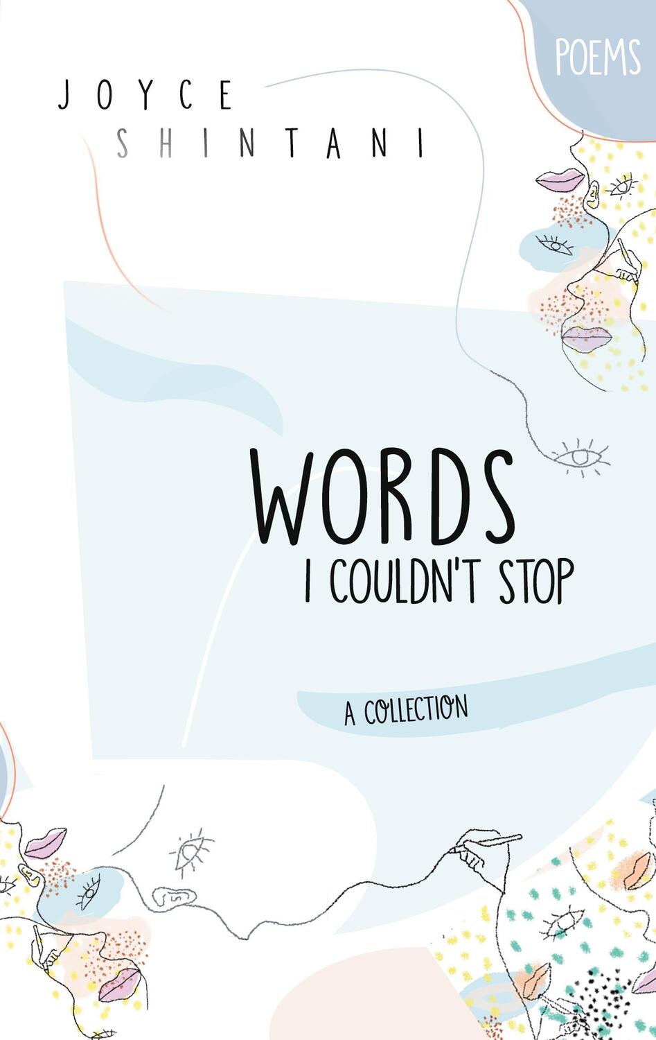 Cover: 9783753496863 | Words I Couldn't Stop | Poems | Joyce Shintani | Taschenbuch | 2021