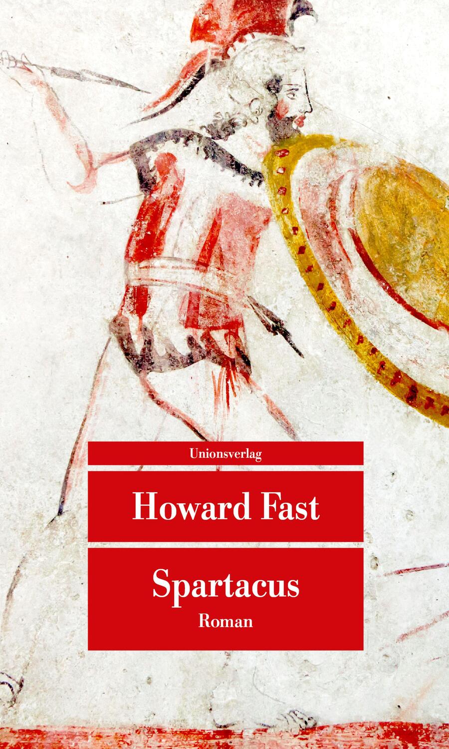 Cover: 9783293209107 | Spartacus | Roman | Howard Fast | Taschenbuch | Deutsch | 2021