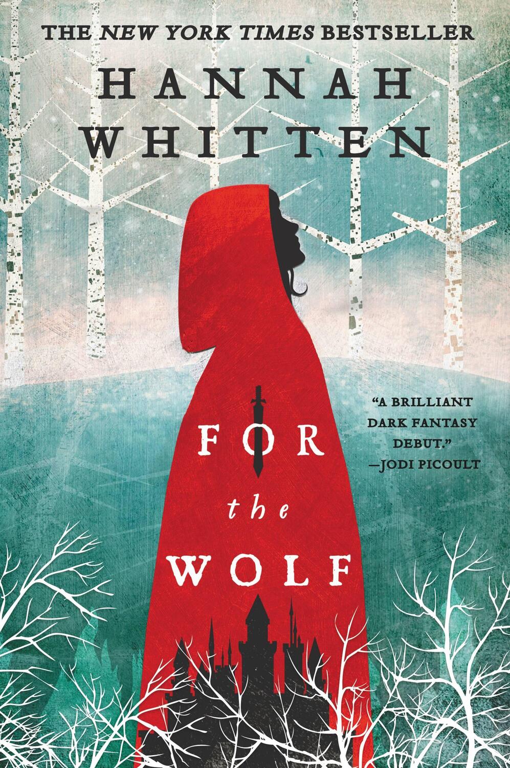 Cover: 9780316592789 | For the Wolf | Hannah Whitten | Taschenbuch | The Wilderwood | 2021