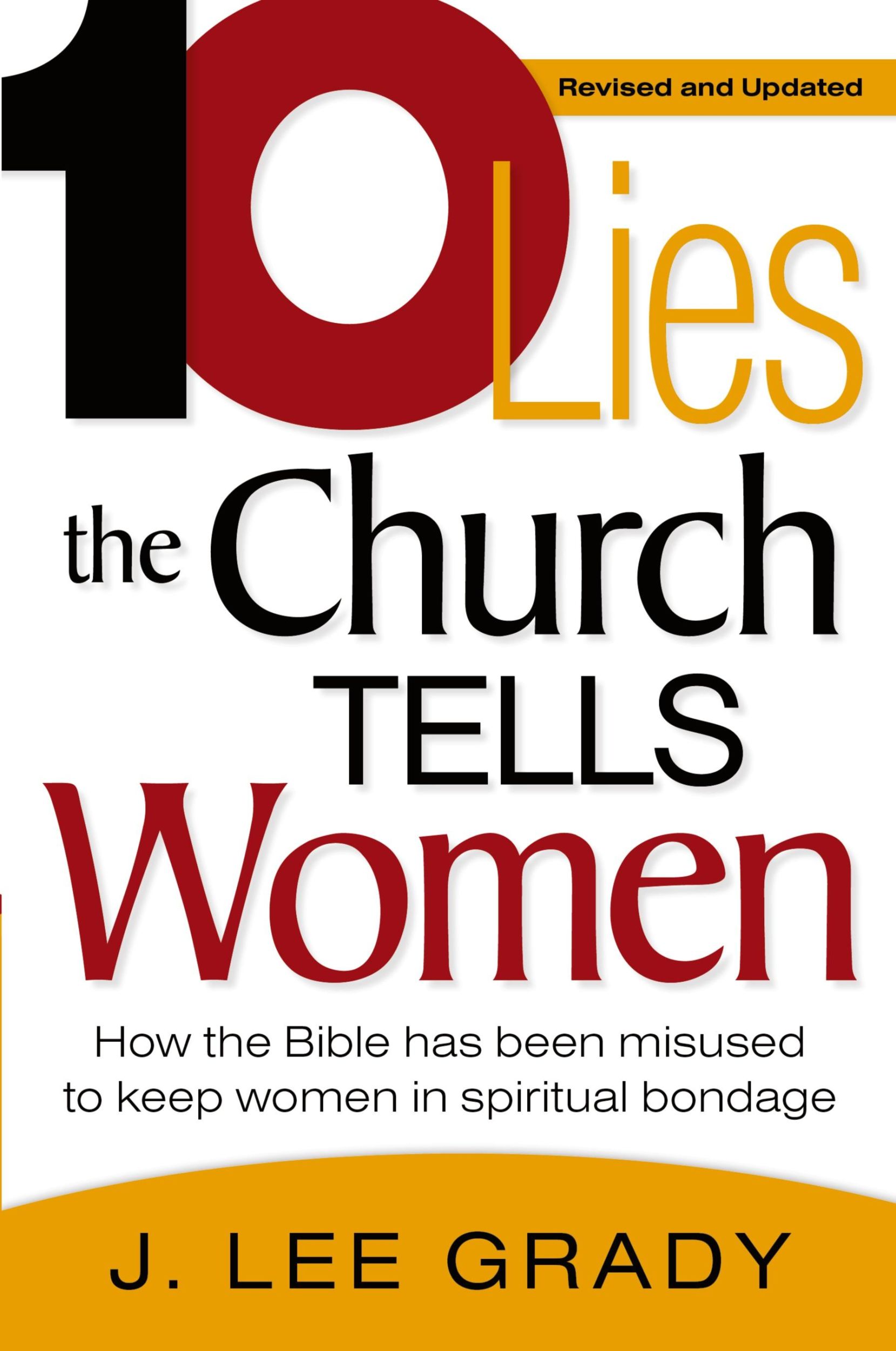 Cover: 9781591859949 | Ten Lies the Church Tells Women | J Lee Grady | Taschenbuch | Englisch