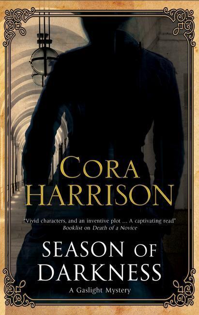 Cover: 9780727888761 | Harrison, C: Season of Darkness | Cora Harrison | A Gaslight Mystery