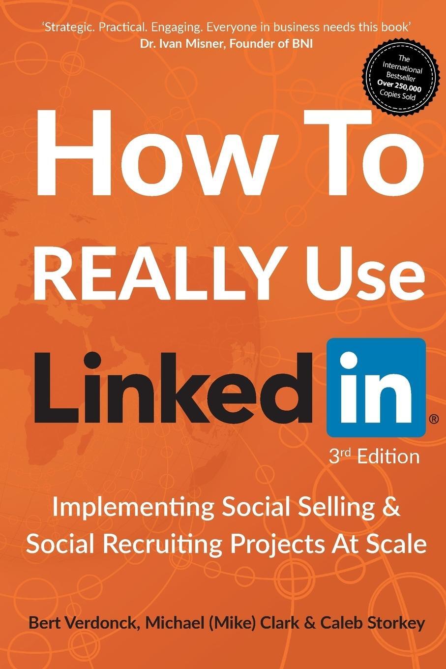 Cover: 9781999629540 | How to Really Use LinkedIn | Michael Clark (u. a.) | Taschenbuch